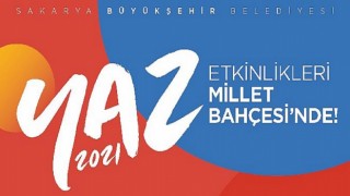 Sakarya Büyükşehir Belediyesi 2021 Yaz Etkinlikleri başlıyor