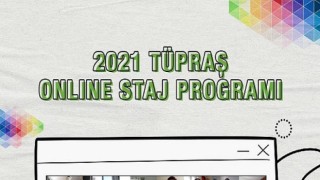 Tüpraş, Üniversite Öğrencileri ile Online Staj Programı’nda Buluşmayı Sürdürüyor