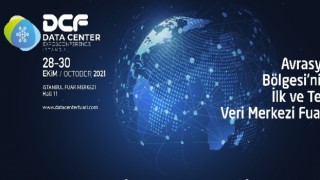 Avrasya’nın veri merkezi sektörü DCF Data Center EXPO’da buluşacak