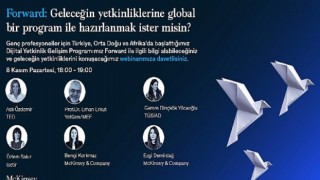 McKinsey & Company, kariyerlerinin ilk yıllarındaki genç profesyoneller için dijital gelişim programı Forward’ı Türkiye, Orta Doğu ve Afrika’da başlatıyor