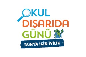 Okul Dışarıda Günü’ne Geri Sayım Başladı 