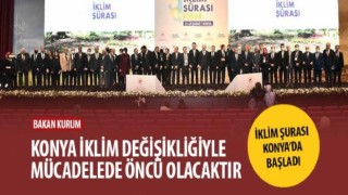 İklim Şurası Konya’da Başladı