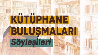 Kütüphane Buluşmaları başlıyor