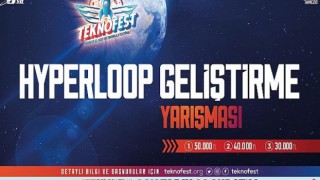 TEKNOFEST’ten Bir Yeni Yarışma Daha! Geleceğin Ulaşım Teknolojileri Hyperloop Geliştirme Yarışması’nda