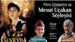 Büyükşehir’den Suveyda Filmi gösterimi ve Mesut Uçakan söyleşisi