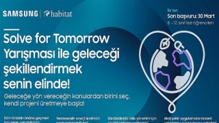 Samsung’un “Solve for Tomorrow” bilim yarışması için başvurular 30 Mart’a kadar uzatıldı!