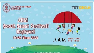 AKM Çocuk Sanat Festivali 18 Nisan’da Başlıyor