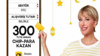 Axessliler bu Ramazan’da da kendi kampanyasını kendileri yapıyor, 300 TL’ye varan kaybolmayan chip-para kazanıyor!