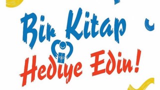 “Bir Kitap Hediye Edin!”