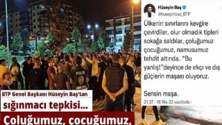 “Çoluğumuz, çocuğumuz, namusumuz tehdit altında”