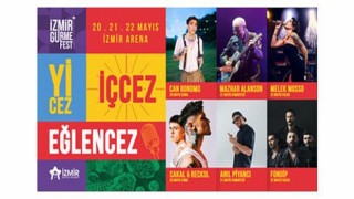 İzmir’in En Büyük Yeme-İçme ve Eğlence Festivali İzmir Gurmefest Geliyor!