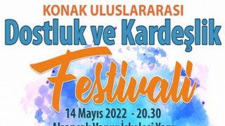 Konak’ta kardeşlik rüzgârı esecek