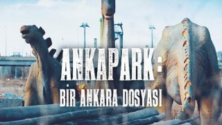 Ankapark: Bir Ankara Dosyası Gain’de Yayında