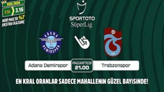 Adana Demirspor-Trabzonspor maçının Kral Oranlar’ı sadece Mahallenin Güzel Bayisinde