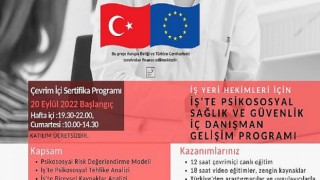 İş’te Psikososyal Sağlık ve Güvenlik Projesi kapsamında işyeri hekimleri için hazırlanan platform üzerinden ‘Gelişim Programı’ başladı