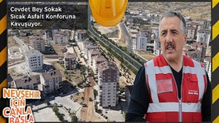 Nevşehir Cevdet Bey Sokak Sıcak Asfalt Konforu İle Buluşuyor