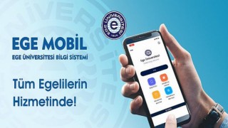 EÜ’de dijitalleşmede yeni adım: “Ege Mobil Bilgi Sistemi”