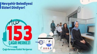 Nevşehir Belediyesi Çağrı Merkezi 9 Ayda 47 Bin Çağrıya Cevap Verdi