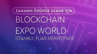 Türkiye’nin ilk blockchain fuarı için geri sayım başladı