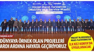 TRKART ın Ardından MAAS Platformu da İlk Kez Konya ;da Uygulanacak