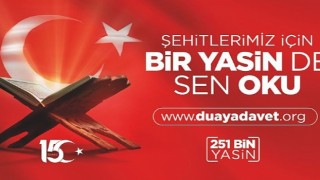 ”Bir Yasin de Sen Oku” çağrısı yapıldı