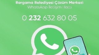 Bergama Belediyesi Çözüm Merkezi Whatsapp hattı çözüme kavuşturuyor