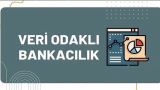 Kuveyt Türk ten Veri Odaklı Bankacılık Raporu