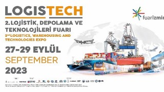 Logistech sektörün tüm bileşenlerini buluşturacak