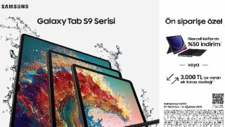 Samsung Galaxy Tab S9 Serisi, klavyeli kılıflarda %50 indirim veya 3000 TLye varan ek takas desteği ile ön satışta