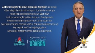 Başkan Savran seçim çalışmalarında belediye imkanlarını kullanmayacağını açıkladı