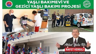 Başkan Vergiliden Yaşlı Bakımevi ve Gezici Yaşlı Bakımı Projesi