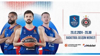 Anadolu Efes, Partizan ile Basketbol Gelişim Merkezinde Karşılaşacak